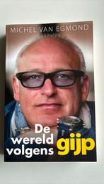 Michel van Egmond - De wereld volgens Gijp, Boeken, Michel van Egmond, Ophalen of Verzenden, Zo goed als nieuw