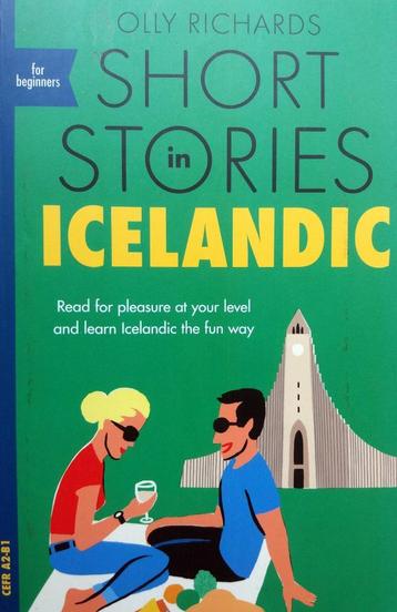 Olly Richards - Short Stories in Icelandic for Beginners (IJ