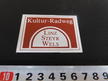 sticker Oostenrijk Kultur Radweg  Linz Steyr Wels  *  beschikbaar voor biedingen