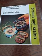 Kralen breien, Boeken, Ophalen of Verzenden, Zo goed als nieuw, Breien en Haken