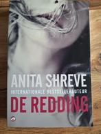 Anita Shreve - De redding, Ophalen of Verzenden, Zo goed als nieuw, Nederland, Anita Shreve