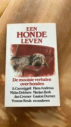Een hondenleven, Boeken, Dieren en Huisdieren, Ophalen of Verzenden, Zo goed als nieuw, Honden
