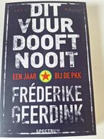 Fréderike Geerdink - Dit vuur dooft nooit, Ophalen of Verzenden, 20e eeuw of later, Zo goed als nieuw, Azië