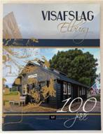 Visafslag Elburg 100 jaar, Boeken, Ophalen of Verzenden, Zo goed als nieuw