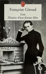 Lou, Histoire d’une femme libre, Boeken, Ophalen of Verzenden, Zo goed als nieuw, Giroud, Françoise