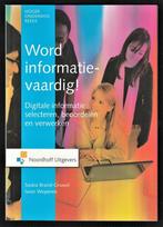 WORD INFORMATIEVAARDIG - Saskia Brand-Gruwel e.a., Ophalen of Verzenden, Nieuw