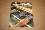 Handboek voor wevers. Ideeën en technieken., Ophalen of Verzenden, Gelezen, Borduren en Naaien