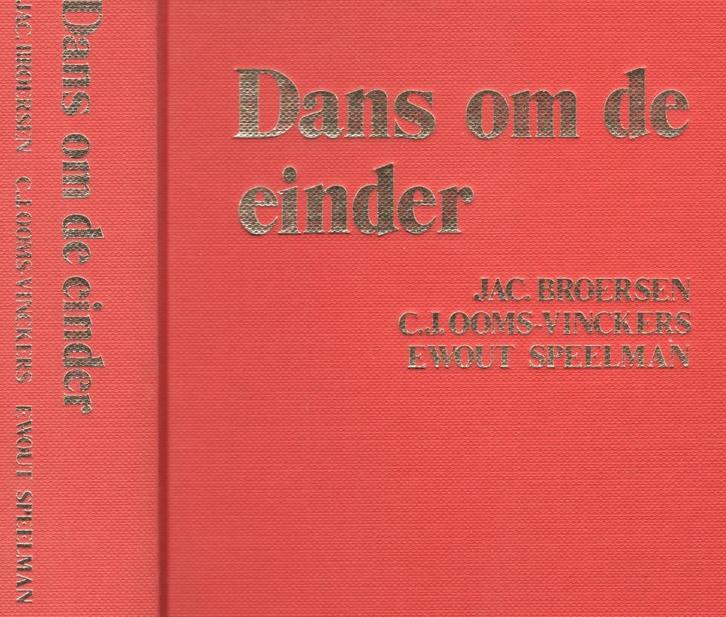 Dans Om De Einder - Jac. Broersen BOEK 9789060845257, Boeken, Romans, Gelezen, Ophalen of Verzenden