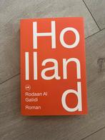 Rodaan Al Galidi - Holland, Rodaan Al Galidi, Ophalen of Verzenden, Zo goed als nieuw, Nederland