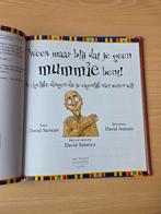 Wees blij dat je geen mummie bent!, Ophalen of Verzenden, Zo goed als nieuw, David Stewart, Non-fictie