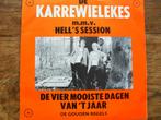 Single : Karrewielekes mmv Hell's Session - De Vier Mooiste, Cd's en Dvd's, Vinyl | Nederlandstalig, Ophalen of Verzenden, Gebruikt