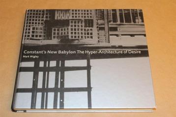 Constant\'s New Babylon - The Hyper-Architecture of Desire beschikbaar voor biedingen