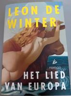 Leon de Winter - Het Lied van Europa, Ophalen of Verzenden, Zo goed als nieuw, Leon de Winter, Nederland