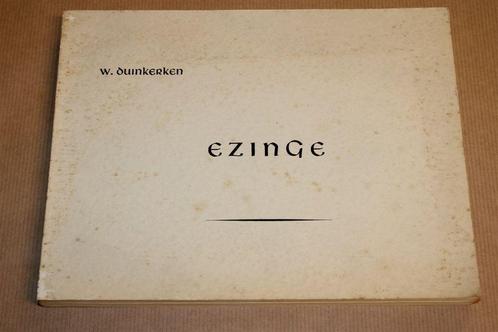 Ezinge, een Ommelander Gemeente — Geschiedenis [1966], Boeken, Geschiedenis | Stad en Regio, Gelezen, 20e eeuw of later, Ophalen of Verzenden