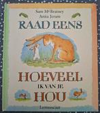 Raad eens hoeveel ik van je hou, Ophalen, Zo goed als nieuw