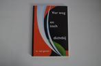 Ver weg en toch dichtbij | W. van Gorsel, Ophalen of Verzenden, Zo goed als nieuw, W. van Gorsel, Christendom | Protestants