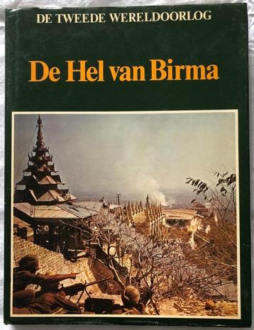 De Hel van Birma. Lekturama Serie: De Tweede Wereldoorlog.