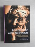 Levend in het werk des Heeren - Ds. Hette Gerrit Abma, Ophalen of Verzenden, Zo goed als nieuw