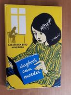 Dagboek van moeder, Boeken, Kinderboeken | Jeugd | 10 tot 12 jaar, C.M.van den Berg-Akkerman, Gelezen, Fictie, Ophalen of Verzenden