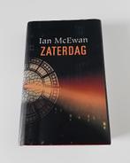 Ian McEwan. Zaterdag - hardcover, Boeken, Ophalen, Zo goed als nieuw, Europa overig