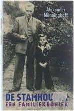Alexander Münninghoff: De stamhouder. Hardcover, Verzenden, Zo goed als nieuw, Alexander Münninghoff, Nederland