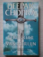 De terugkeer van Merlijn - Deepak Chopra, Ophalen, Gelezen, Verhaal of Roman