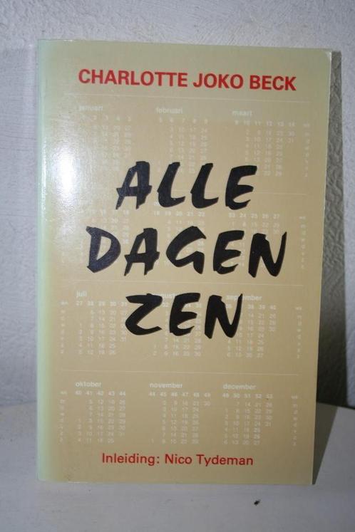 C.J. Beck - Alle dagen Zen, Boeken, Esoterie en Spiritualiteit, Zo goed als nieuw, Instructieboek, Meditatie of Yoga, Ophalen of Verzenden