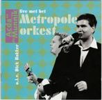 CD ACDA EN DE MUNNIK LIVE MET METROPOLE ORKEST DICK BAKKER, Cd's en Dvd's, Verzenden, Zo goed als nieuw, Levenslied of Smartlap