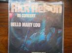 single rick nelson in concert 45rpm jukebox hello mary lou, Gebruikt, 7 inch, Single, Ophalen of Verzenden