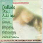 Ballade Pour Adeline (16 Romantic Instrumentals)^^, Cd's en Dvd's, Cd's | Verzamelalbums, Ophalen of Verzenden, Zo goed als nieuw