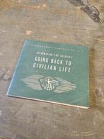 WWII US booklet 'Going back to civilian life' 1944, Amerika, Ophalen of Verzenden, Landmacht