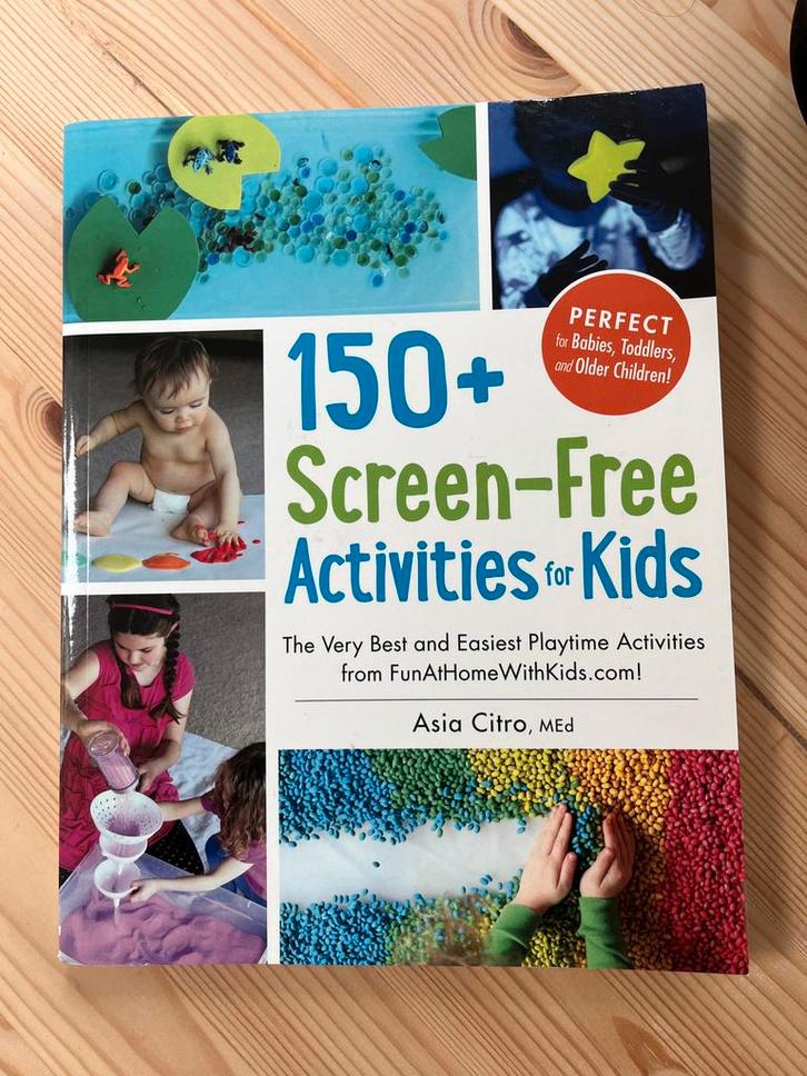 150+ Screen-Free Activiteiten voor Kinderen - Asia Citro, Boeken, Hobby en Vrije tijd, Nieuw, Overige onderwerpen, Geschikt voor kinderen