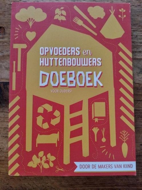 Kiind - Opvoeders en huttenbouwers, Boeken, Kinderboeken | Baby's en Peuters, Zo goed als nieuw, Ophalen of Verzenden