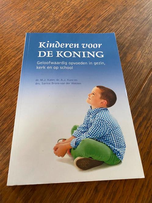Sarina Brons-van der Wekken - Kinderen voor de Koning, Boeken, Wetenschap, Zo goed als nieuw, Sociale wetenschap, Ophalen of Verzenden
