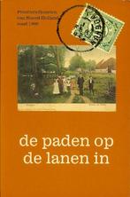 J.Th. Balk - De paden op de lanen in - Noord-Holland, Boeken, Geschiedenis | Stad en Regio, Ophalen of Verzenden, Zo goed als nieuw