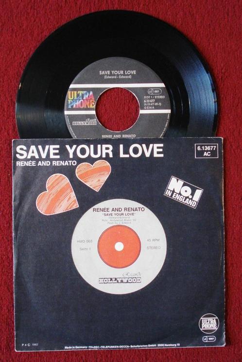 Renée & Renato 7" Vinyl Single: ‘Save your love’ (Duitsland), Cd's en Dvd's, Vinyl Singles, Single, Pop, 7 inch, Ophalen of Verzenden