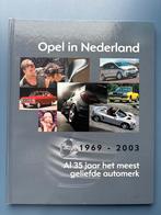 Opel in Nederland 1969-2003 - Boek, Boeken, Ophalen of Verzenden, Zo goed als nieuw, Opel