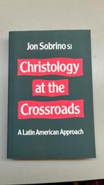 Christology at The Crossroads, Jon Sobrino SJ, Ophalen of Verzenden, Zo goed als nieuw, Overige religies