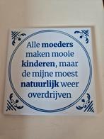 Tegeltje, Ophalen of Verzenden, Zo goed als nieuw