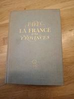 Paris La France et les Provinces - Genummerd!, Ophalen of Verzenden