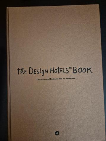 The Design Hotels Book - Design en Inspiratie beschikbaar voor biedingen