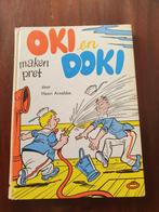 Oki en Doki maken pret. Henri Arnoldus., Ophalen of Verzenden, Gelezen