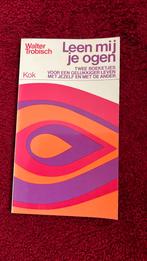 Leen mij je ogen. Walter Trobisch, Ophalen of Verzenden, Zo goed als nieuw