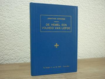 Jonathan Edwards- De Hemel een volheid van liefde beschikbaar voor biedingen