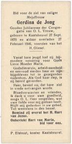 Gerdina de Jong 1870 Kaatsheuvel + 1946 Kaatsheuvel, 75 jr, Verzamelen, Bidprentjes en Rouwkaarten, Verzenden, Bidprentje