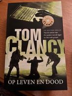 Tom Clancy - Op leven en dood, Ophalen of Verzenden, Gelezen, Tom Clancy, Nederland