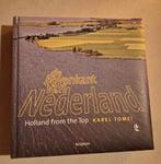 De bovenkant van Nederland - Karel Tomeï - Holland from top, Ophalen of Verzenden, Zo goed als nieuw, Karel Tomeï