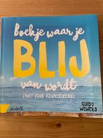 Boekje waar je blij van wordt - Guido Weijers, Ophalen of Verzenden, Zo goed als nieuw, Overige onderwerpen
