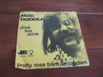 70s nl mac dooddle pretty rose from amsterdam, 7 inch, Single, Ophalen of Verzenden, Zo goed als nieuw