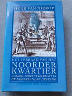 H. van Nierop - Het verraad van het Noorderkwartier, Ophalen of Verzenden, Zo goed als nieuw, H. van Nierop